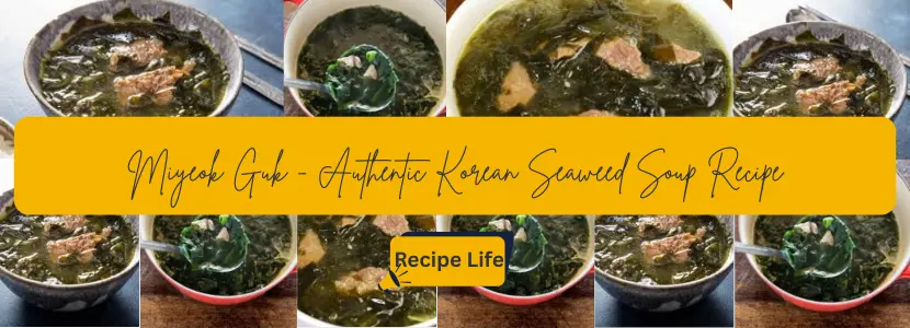 Miyeok Guk - Authentic Korean Seaweed Soup Recipe