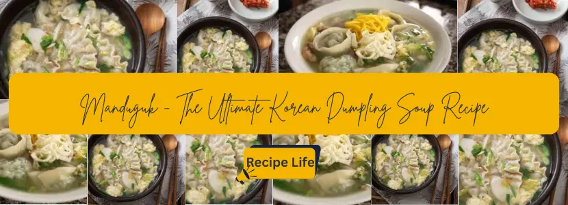Manduguk - The Ultimate Korean Dumpling Soup Recipe 1 Manduguk - The Ultimate Korean Dumpling Soup Recipe